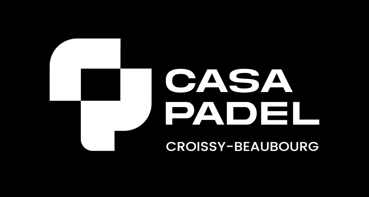 CASA PADEL CROISSY-BEAUBOURG